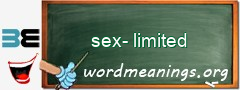 WordMeaning blackboard for sex-limited